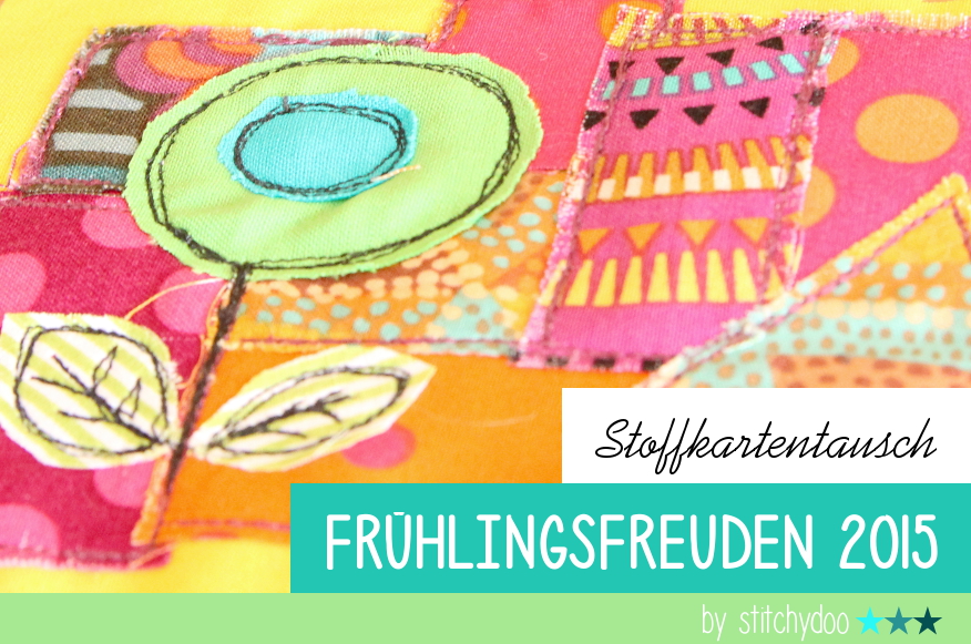 stitchydoo: Stoffkartentausch Frühlingsfreuden 2015